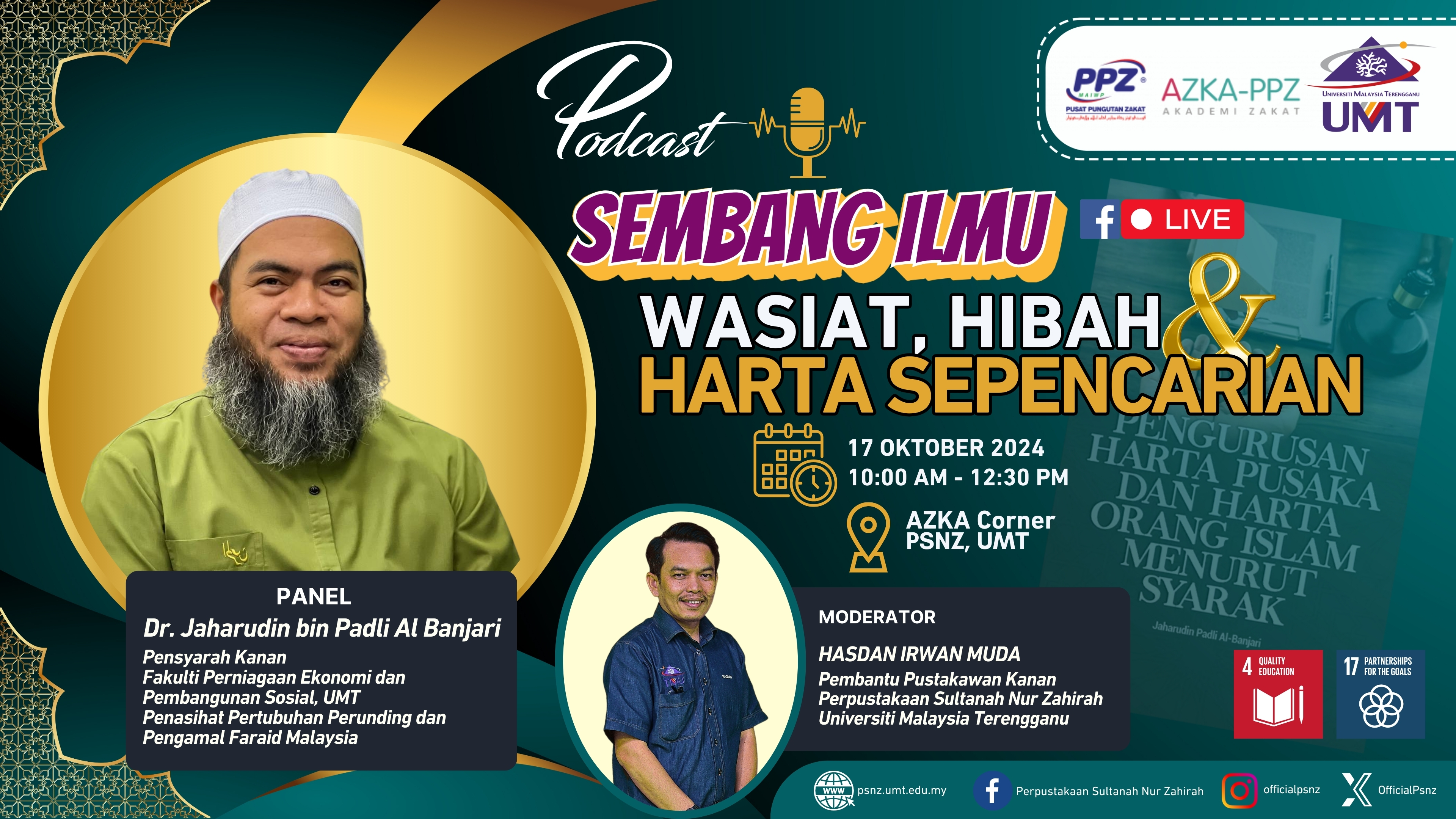 Program Sembang Ilmu Siri 3 : Pengurusan Harta Pusaka & Harta Orang Islam Mengikut Syarak - Wasiat, Hibah dan Harta Sepencarian